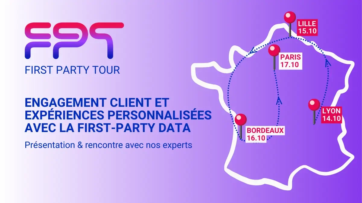 first party tour france evenement cdp personnalisation selon audiences