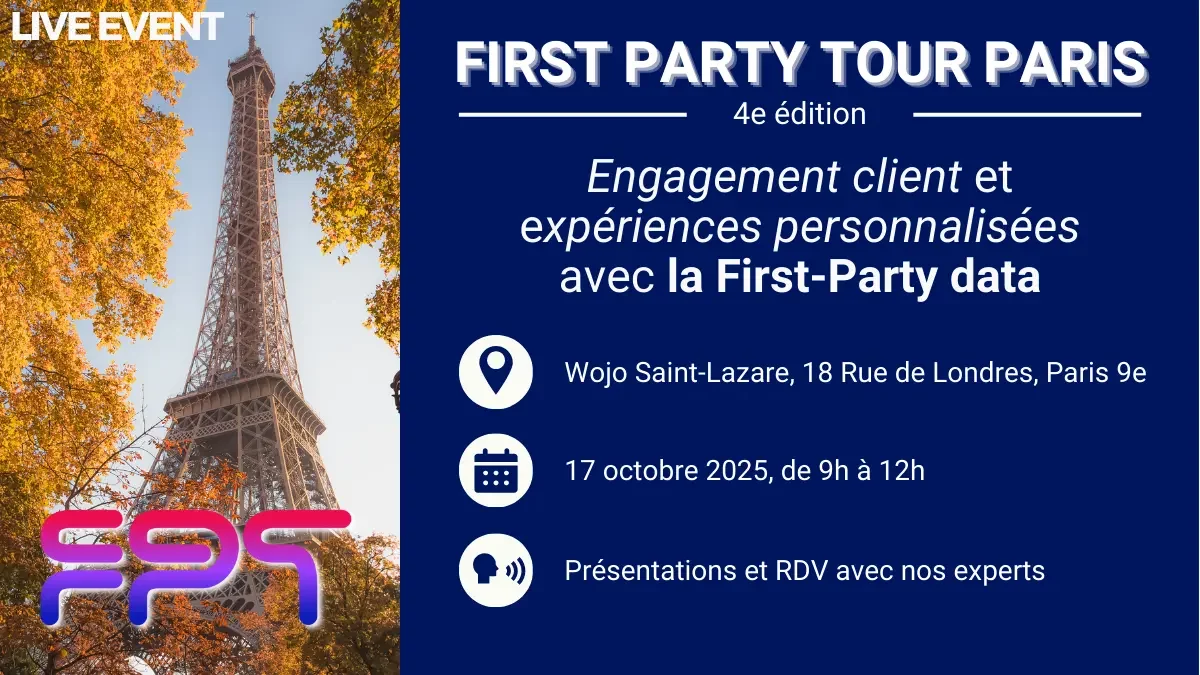 first party tour paris evenement data cdp temps réel