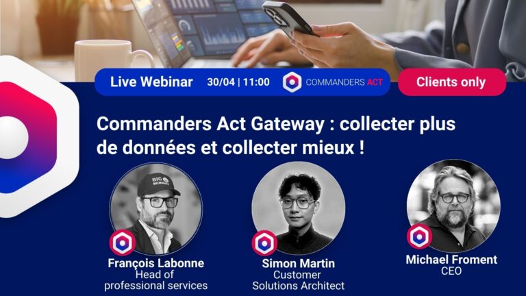Commandes Act Gateway : Collecter Plus De Données Et Collecter Mieux !