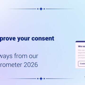 How to improve your consent rate: key takeaways from our Privacy Barometer 2026 1 En Barometre Privacy Consent Rate Optimization