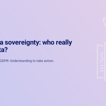 Customer data sovereignty: who really owns your data? 1 Souverainete En Blog Customer Data Sovereignty
