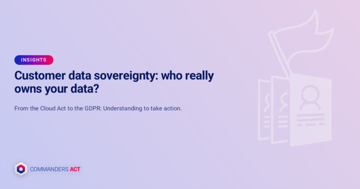 Customer data sovereignty: who really owns your data? 1 Souverainete En Blog Customer Data Sovereignty
