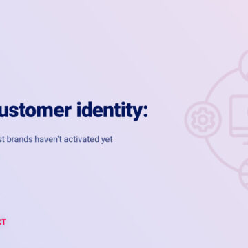 Unified customer identity: the growth lever most brands haven't activated yet 10 Unified Customer Identity